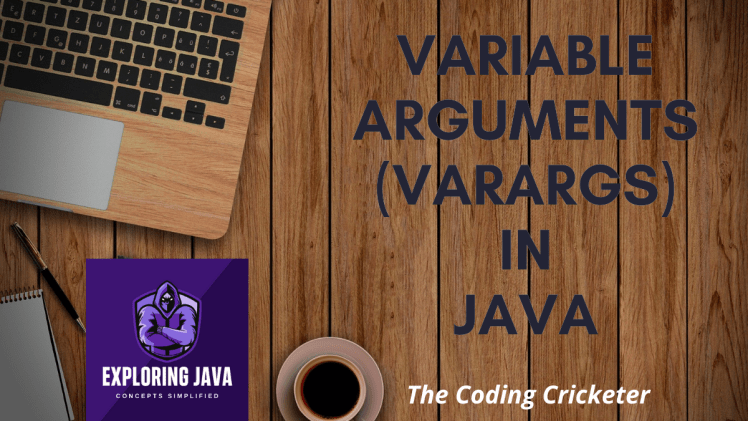 Variable Arguments (Varargs) in&nbsp;Java